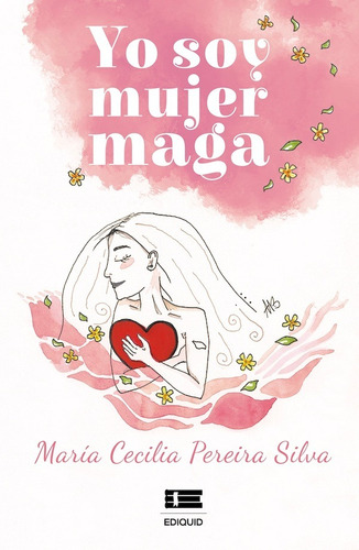Yo Soy Mujer Maga, De María Cecilia Pereira