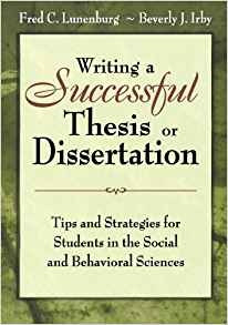 Writing A Successful Thesis Or Dissertation Tips And Strateg