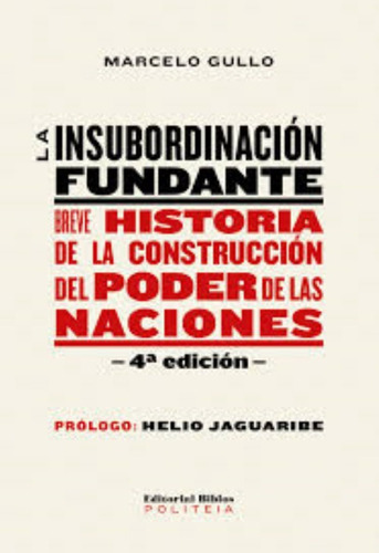 La Insubordinación Fundante