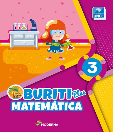 Projeto Buriti Plus - Matematica - 3 Ano - Ef I: Projeto Buriti Plus - Matematica - 3 Ano - Ef I, De Vários Autores. Editora Editora Moderna - Didatico, Capa Mole Em Português