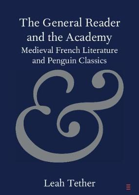 Libro The General Reader And The Academy : Medieval Frenc...