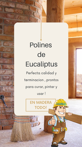 Imagen 8 de 10 de Postes Polines Madera Eucaliptus Sin Curar 2.65mt Ø10 Por 5u