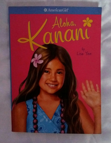Aloha Kanani Lisa Yee Libro En Ingles