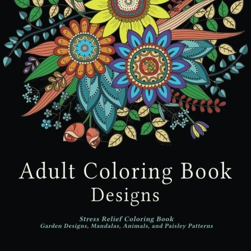 Book : Adult Coloring Book Designs Stress Relief Coloring..