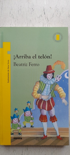 Arriba El Telón De Beatriz Ferro - Norma (usado) A3