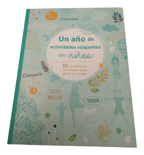 Un Año De Actividades Relajantes Con Niños., De A. Montessori. Grupo Editorial Tomo, Tapa Blanda En Español, 2019