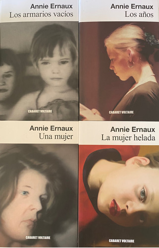 Ernaux 4: Una Mujer, Los Años, La Mujer Helada, Los Armarios
