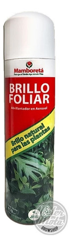 Mamboretá Brillo Foliar Abrillantador Para Plantas 410 Cc