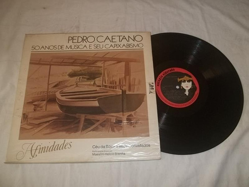 Lp Vinil - Pedro Caetano 50 Anos De Musica - Afinidades