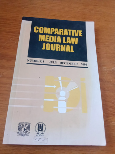 Comparative Media Law Journal / Number 8 July-december 2006