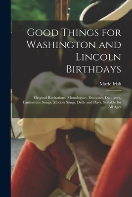 Libro Good Things For Washington And Lincoln Birthdays: O...