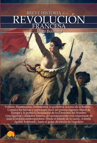 Libro Breve Historia De La Revolucion Francesa - Bolinaga, I