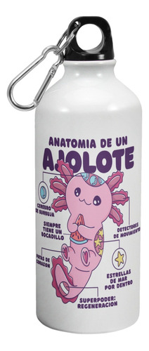 Botella De Agua Deporte Anatomia De Un Ajolote 600 Ml