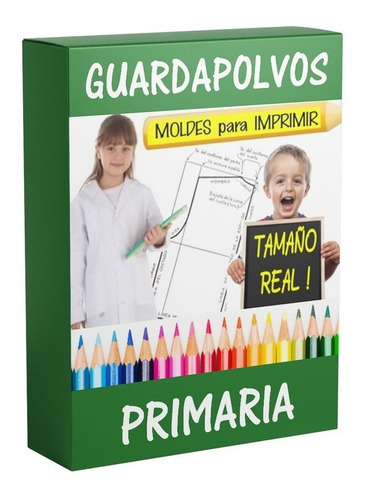 Patrones Guardapolvos Escolares Primaria Moldes Imprimibles