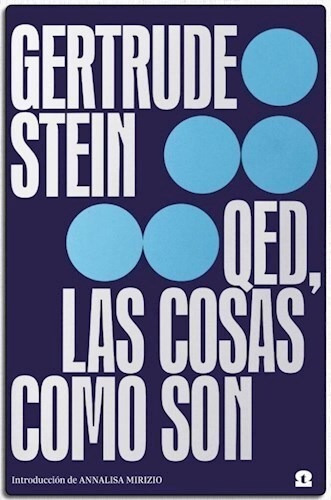 Libro Qed , Las Cosas Como Son De Gertrude Stein