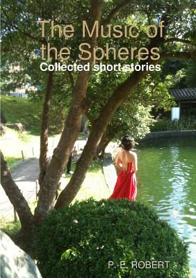 Libro The Music Of The Spheres - Robert, Pierre-edmond