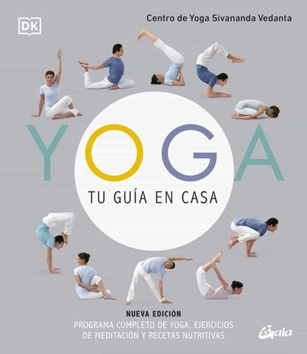 Libro Yoga Tu Guia En Casa - Sivananda Vendata