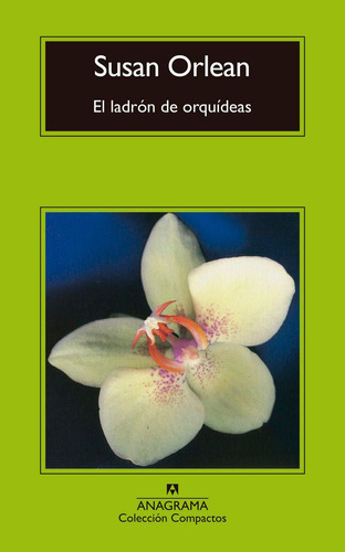 Ladron De Orquideas,el - Orlean, Susan