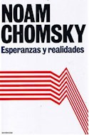 Libro Esperanzas Y Realidades (rustico) - Chomsky Noam (pape