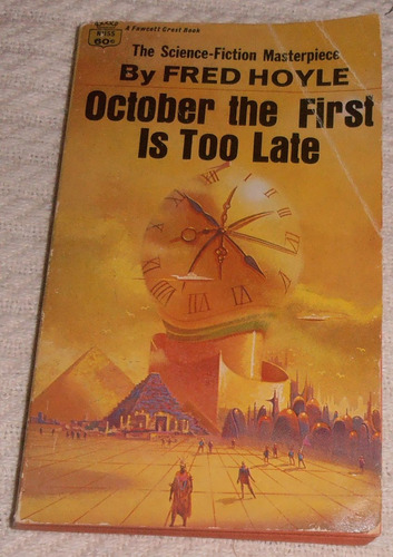 Fred Hoyle - October The First Is Too Late (en Inglés)
