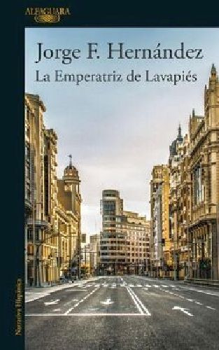 La Emperatriz De Lavapiés, De F. Hernández, Jorge. Ah Imp Editorial Alfaguara, Tapa Blanda En Español, 2023