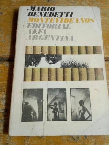 Mario Benedetti, Montevideanos, Editorial Alfa