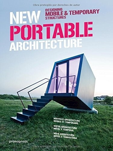 New Portable Architecture Designing Mobile & Temporary Stru