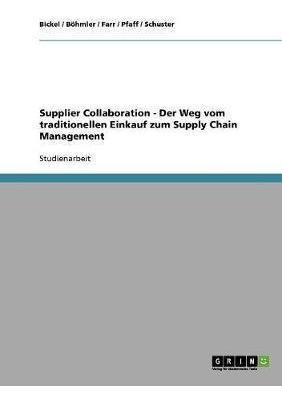 Supplier Collaboration. Der Weg Vom Traditionellen Einkau...