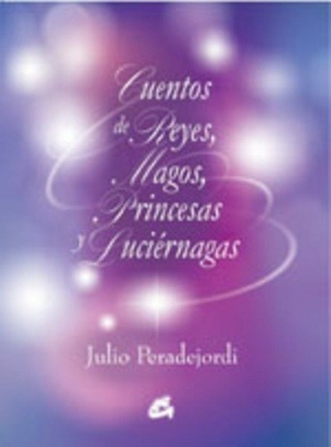Imagen 1 de 1 de Cuentos De Reyes Magos Princesa Y Luciernagas - Peradejordi,