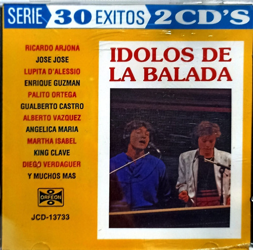 Cd Ídolos De La Balada Serie 30 Éxitos 2 Cds Orfeon