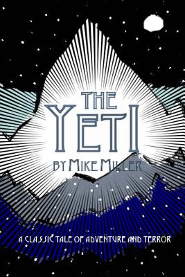 Libro The Yeti - Miller, Mike