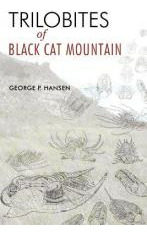Libro Trilobites Of Black Cat Mountain - George P Hansen