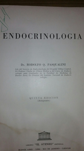 Endocrinología . Rodolfo Q. Pasqualini