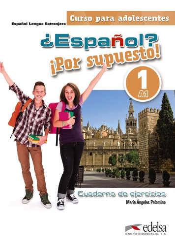 Español Por Supuesto 1-a1 Libro De Ej - Palomino,maria A...