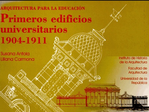 Primeros Edificios Universitarios 1904-1911 - Arquitectu...