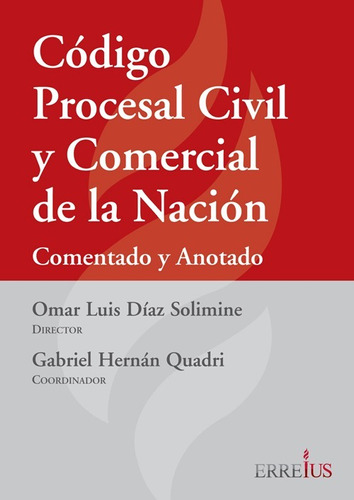 Código Procesal Civil Y Comercial - Comentado Y Anotado