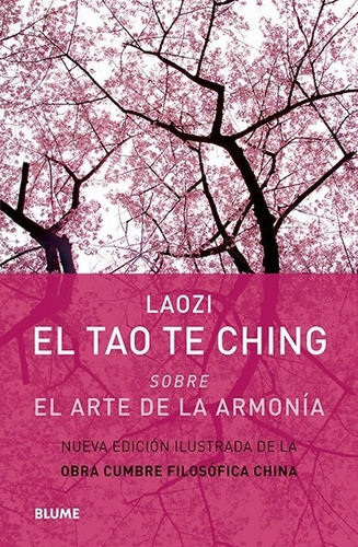 El Tao Te Ching Sobre El Arte De La Armonía - Blume