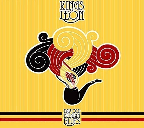 Kings Of Leon  Day Old Belgian Blues Vinilo Nuevo