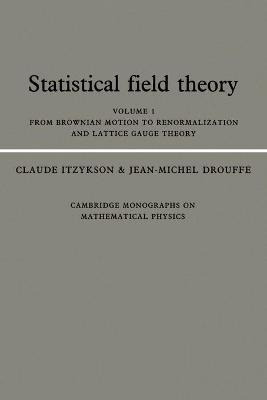 Libro Statistical Field Theory: Volume 1, From Brownian M...