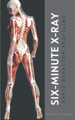 Libro: Six-minute X-ray: Rapid Behavior Profiling