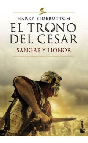 El Trono Del Cesar Sangre Y H