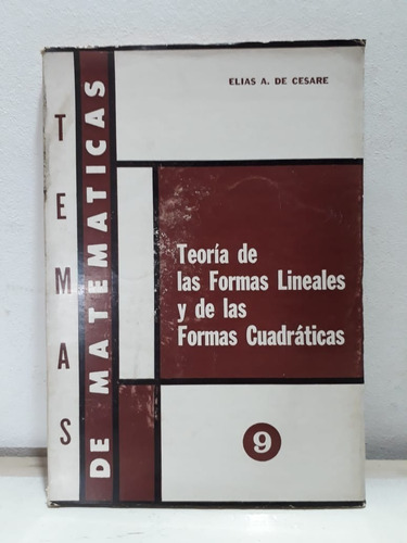 Teoria De Las Formas Lineales Y De Las Formas Cuadratica (Usado)