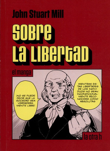 Libro Sobre La Libertad (en Historieta / Comic)