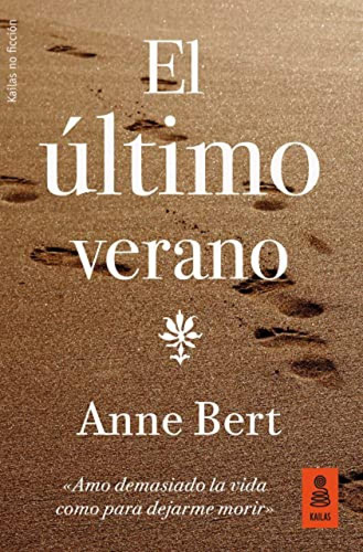 El Ultimo Verano - Bert Anne
