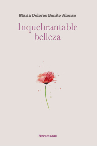 Inquebrantable Belleza (libro Original)