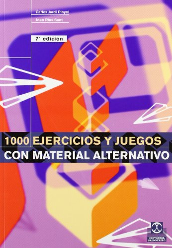 Libro 1000 Ejercicios Y Juegos Con Material Alternativo De J