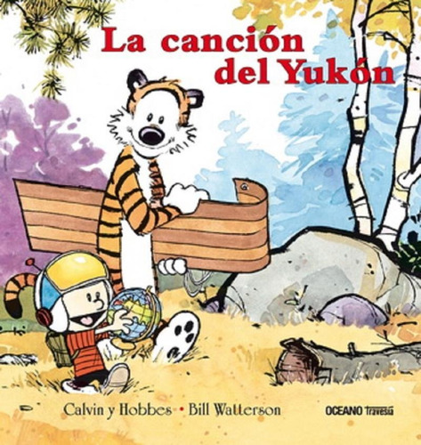 Calvin Y Hobbes 3: La Cancion De Yukon