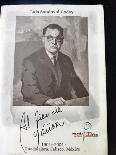Agustín Yáñez. Al Filo De Yáñez (Usado)