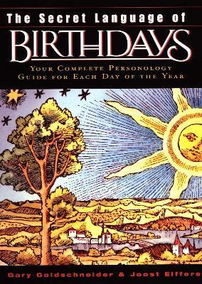 Libro The Secret Language Of Birthdays - Gary Goldschneider