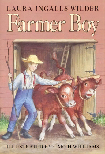 Farmer Boy, De Laura Ingalls Wilder. Editorial Harpercollins Publishers Inc, Tapa Dura En Inglés, 1953